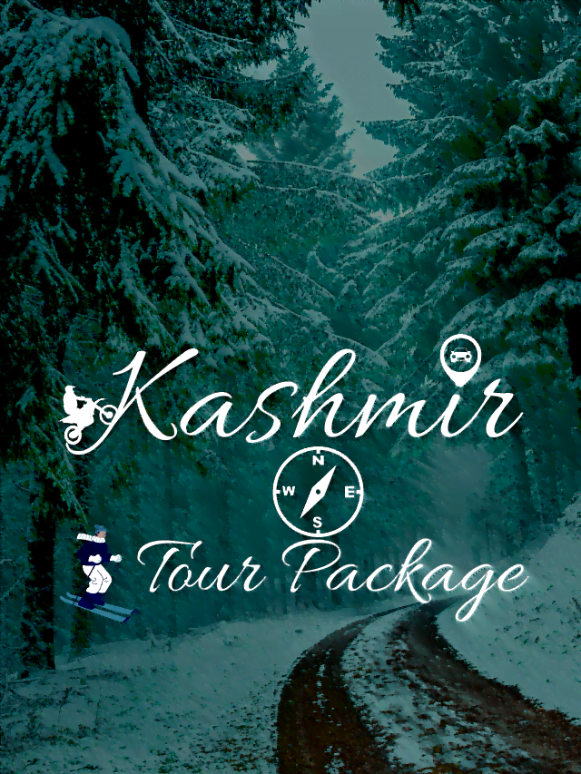 How to Plan Your Kashmir Trip