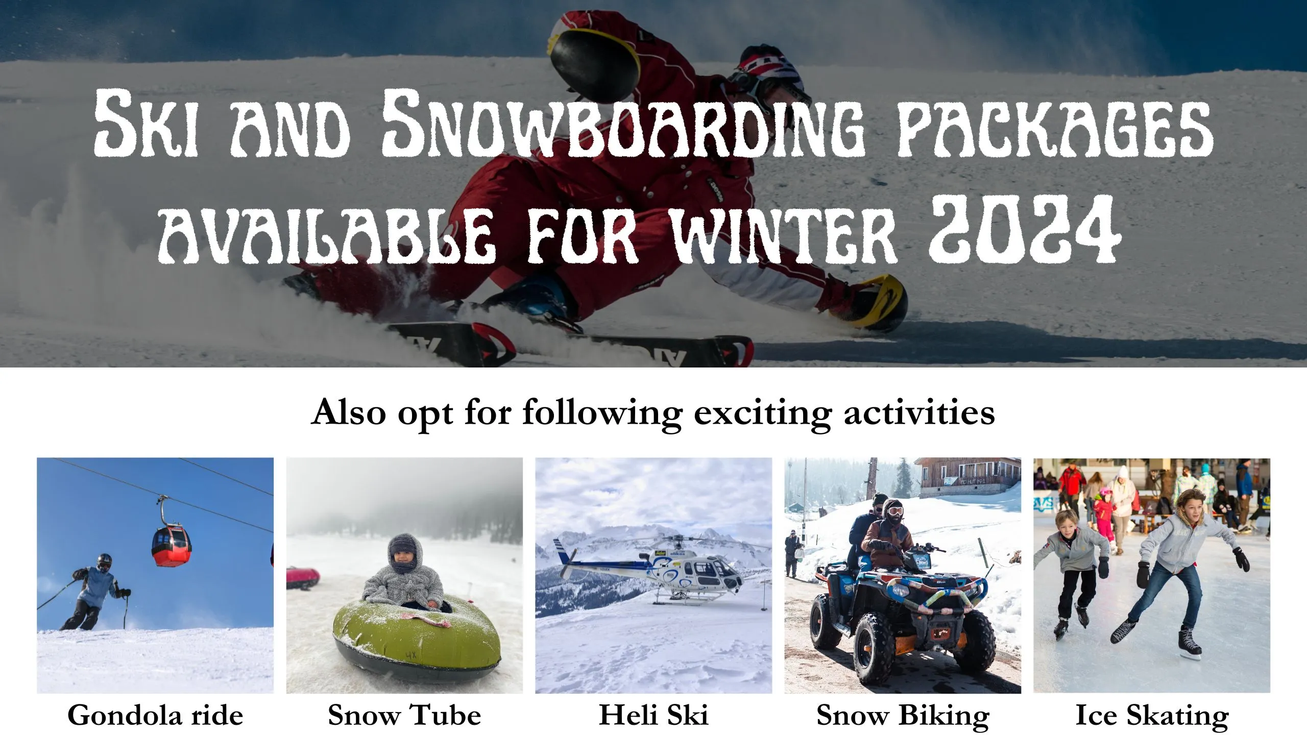 Ski and Snowboarding in Kashmir