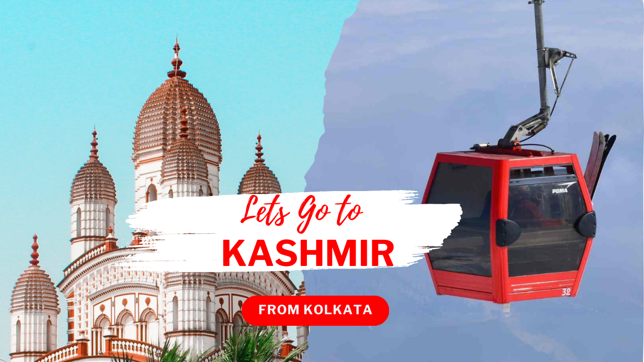 Kashmir tour from kolkata