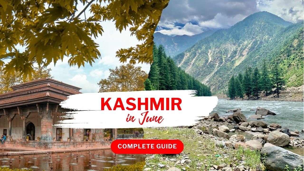 Kashmir in June